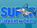Spel Super Shark World online