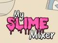 Spel Mijn slijmmixer  online