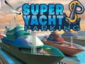 Spel Superjachtparkeren  online