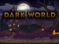 Spel Donkere wereld  online