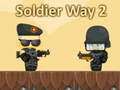 Spel Soldier Way 2 online