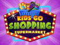 Spel Kinderen gaan winkelen Supermarkt  online