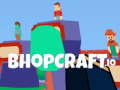 Spel Bhopcraft. io online