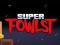 Spel Super Fowlst online