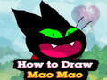 Spel Hoe Mao Mao te tekenen  online