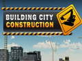 Spel Stadsconstructie bouwen  online