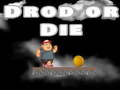 Spel Laten vallen of sterven  online