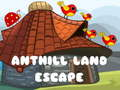 Spel Mierenhoop Land ontsnapping  online