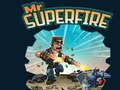 Spel Mijnheer Superfire  online