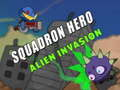 Spel Squadron Hero: Alien Invasion  online