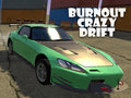 Spel Burn-out Crazy Drift  online