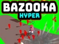 Spel Bazooka Hyper online