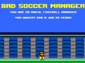 Spel Slechte voetbalmanager  online