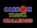Spel Carrom Masti-uitdagingen  online