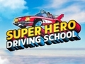 Spel Superhelden rijschool  online