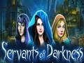 Spel Dienaars van de duisternis  online