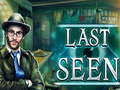 Spel Laatst gezien  online