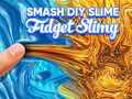 Spel Smash Diy Slime Fidget Slijmerig  online
