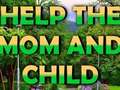 Spel Help de moeder en het kind  online