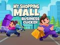 Spel Mijn winkelcentrum zakelijke clicker  online