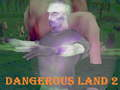 Spel Gevaarlijk land 2  online