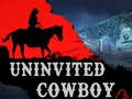 Spel Onuitgenodigde cowboy  online