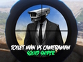 Spel Toiletman versus cameraman Squid Sniper  online