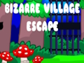 Spel Bizarre dorpsontsnapping  online