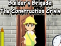 Spel Bouwersbrigade: de bouwcrisis  online