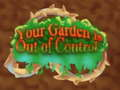 Spel Uw tuin is uit de hand gelopen  online