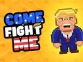 Spel Kom tegen mij vechten  online